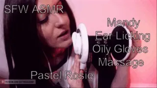 SFW ASMR - Extended Mandy Ear Eating and Oily Glove Massage