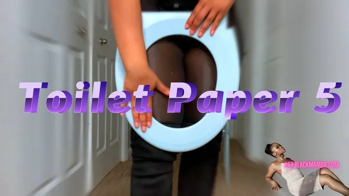 Toilet Paper 5