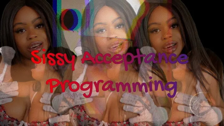 Sissy Acceptance Programming