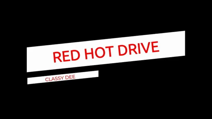 Red Hot Drive