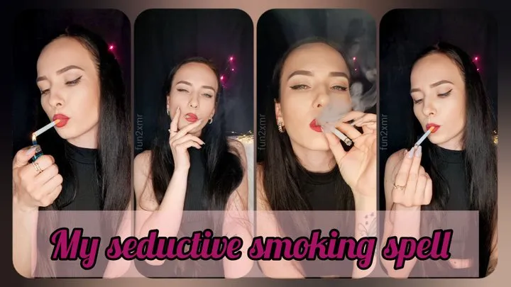 My seductive smoking spell