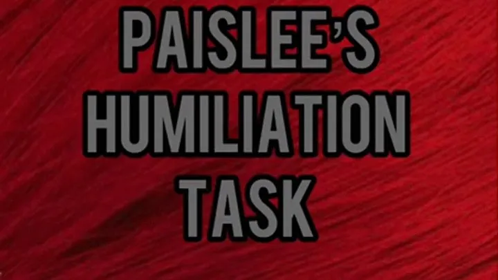 Humiliation Tasks Number 1