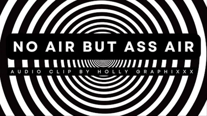 No Air But Ass Air - Audio Only