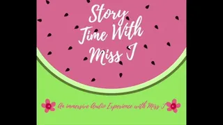 Story Time 2 with Miss J