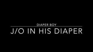 Diaper Boy Jerk's off In his diaper