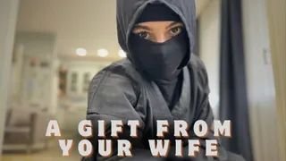 A Gift From Your Wife