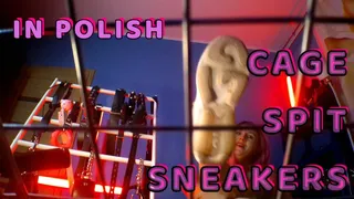 Lady AngelaPOLISH LANGUAGE spit fetish sneaker bottoms CAGE fantasy