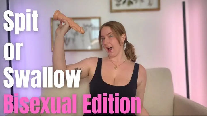 Spit or Swallow: CEI Bisexual Edition