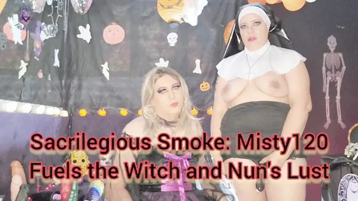 Sacrilegious Smoke: Misty120 Fuels the Witch and Nun's Lust - SFL309