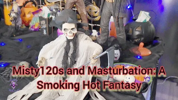 Misty 120s and Masturbation: A Smoking Hot Fantasy - SFL310