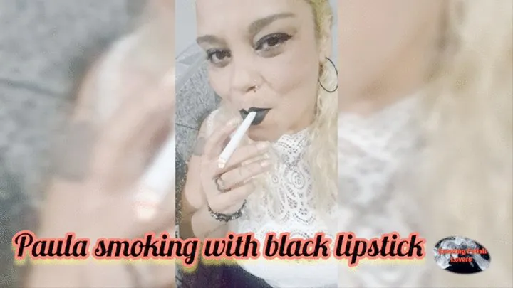 Paula smoking with black lipstick - PSS001