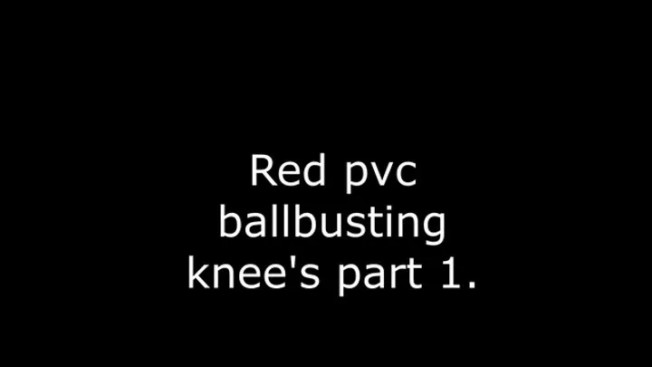 Red pvc ballbusting part 1