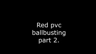 Red pvc Ballbusting part 2