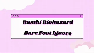 Barefoot Ignore