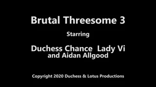Brutal Threesome 3