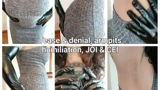 Armpit Fetish, Tease & Denial humiliation JOI & CEI