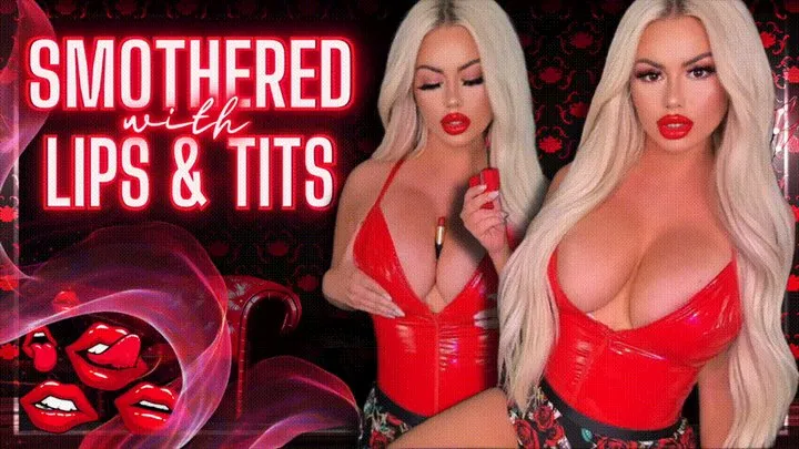 Smothered With Lips & Tits