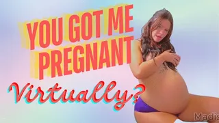 You Got Me Pregnant On Video Call!?