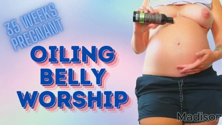 35 Week Pregnant Oiling {bellybutton}