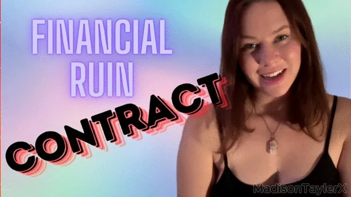 Financial Ruining Contract {remastered}