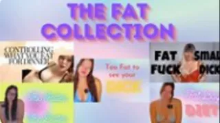 The Fat Collection