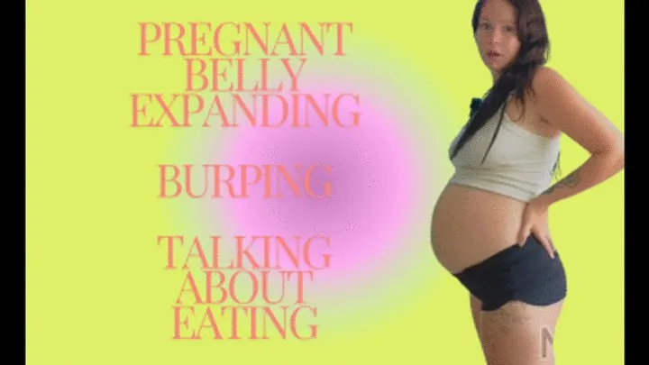 Pregnant Expansion and Burping