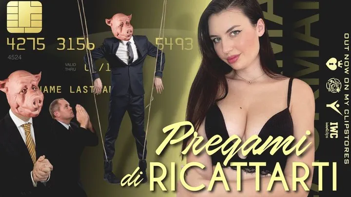 Pregami di Ricattarti (ita)