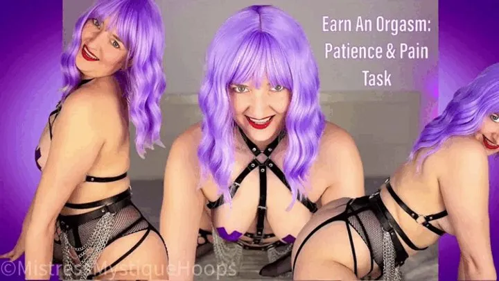 Earn An Orgasm: Patience & Pain Task - Female Domination Submissive Cum Task with Femdom Brat Mistress Mystique