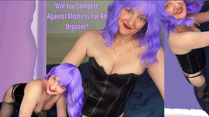 Will You Compete Against Mistress For An Orgasm? - Hold stress position longer than Mistress Mystique to get to cum - Female Domination Femdom