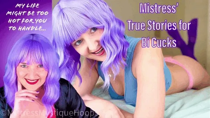 Mistress' True Stories for Bi Cucks - Female Domination Make Me Bi Cuckolding Bisexual Encouragement with Femdom Mistress Mystique