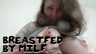 Breastfed By MILF