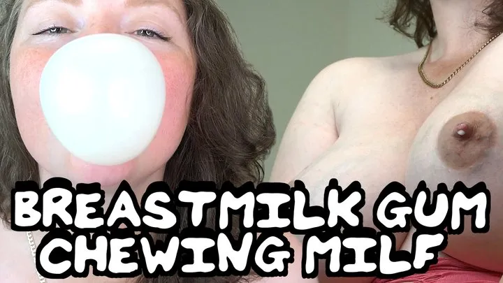 Breastmilk Gum Chewing Milk