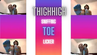 Thigh High Sniffing Toe Licker