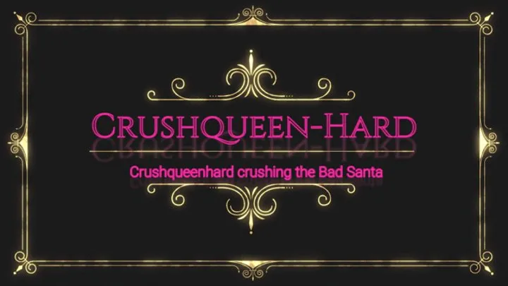 Crushing special the bad santa vs crushqueenhard Christmas edition 2023