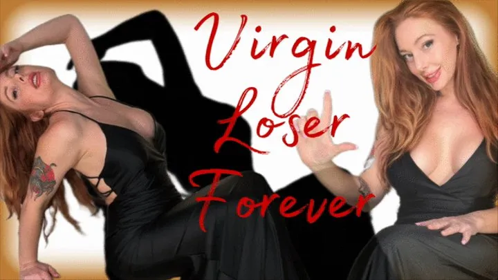 Virgin Loser Forever