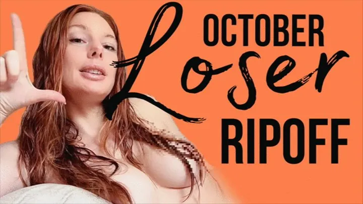 October Virgin Loser Ripoff