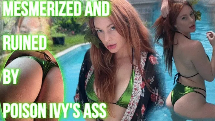 Mesmerized and Ruined By Poison Ivy's Ass ( p)