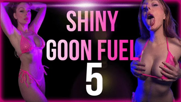 Shiny Goon Fuel 5: The Return