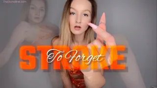 Stroke to Forget