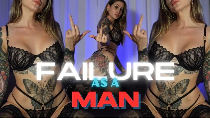 Failure as a Man