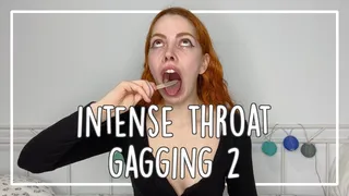 INTENSE THROAT GAGGING