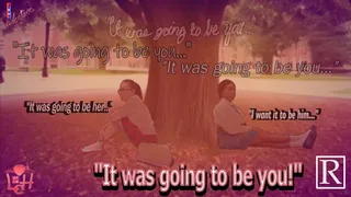 RHC34 - It was going to be you (Alternate Ending)