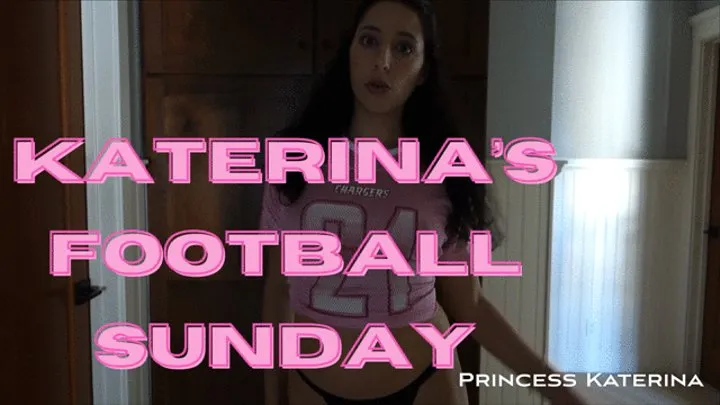 Katerina's Football Sunday