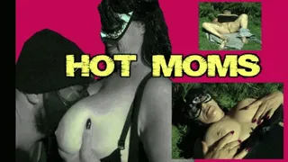 HOT MOMS