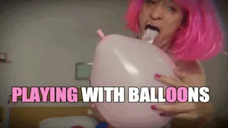 PLAYING WITH BALLOONS
