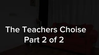 Part 2 of 2 of The Teachers choice when its time to bend over the sofa