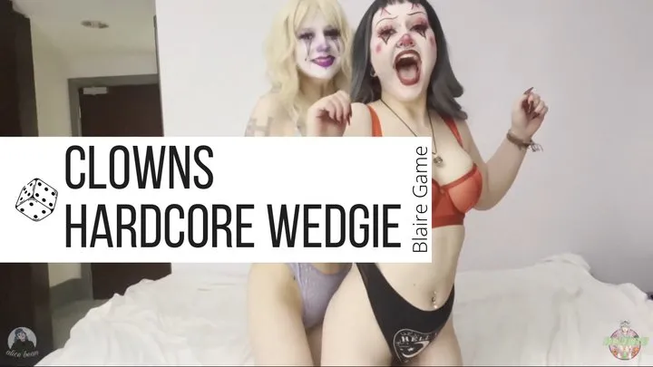 Clown Wedgies Until Panties Rip - Wedgie Jumps, Lifting, Partner Wedgie