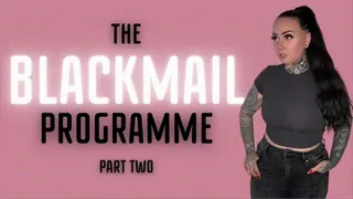 The Blackmail-Fantasy Programme Part 2