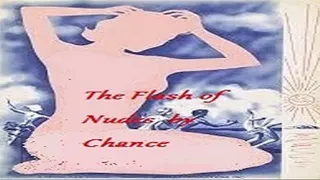 The Flash of Nudes by Chance (1961)