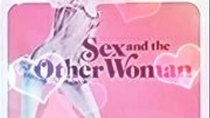 Sex and the Other Woman (1972)